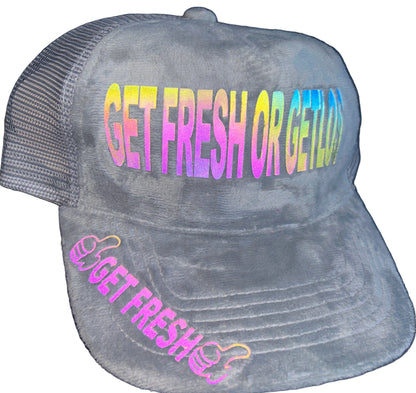 Gray GET FRESH OR GET LOST Hat With Reflector