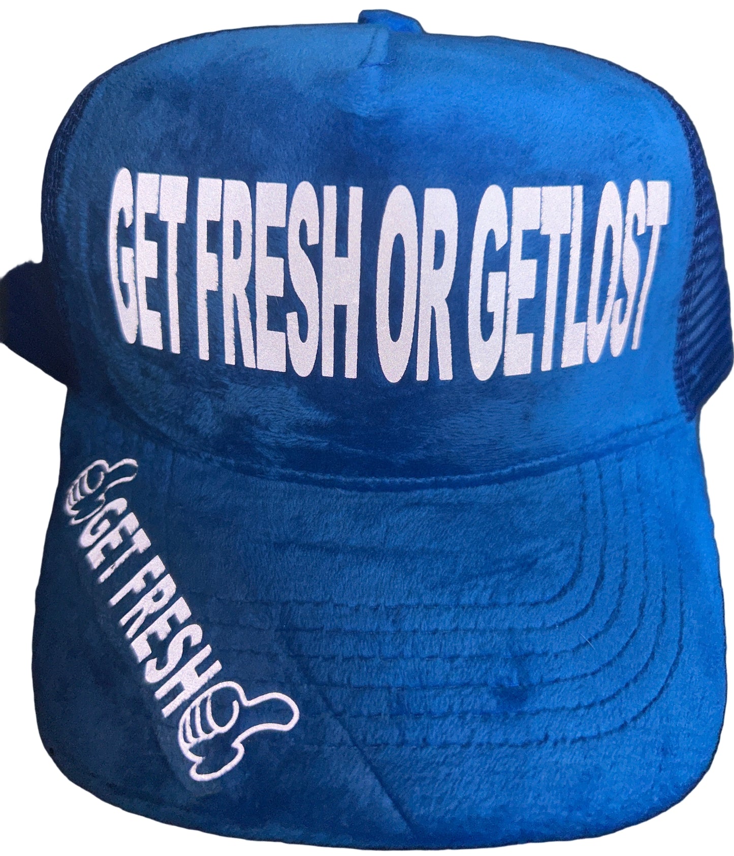 Blue GET FRESH OR GET LOST Hat With White Reflector