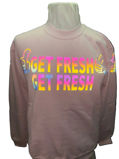 Pink GET FRESH OR GOT LOST Sweatshirt With Colored Reflector