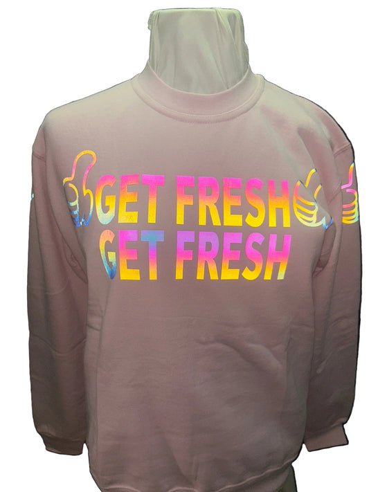 Pink GET FRESH OR GOT LOST Sweatshirt With Colored Reflector