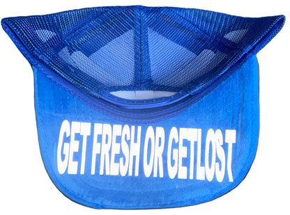 Blue GET FRESH OR GET LOST Hat With White Reflector