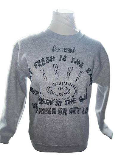 Grey GET FRESH OR GET LOST Sweatshirt With Black Rhinestone Embroidery