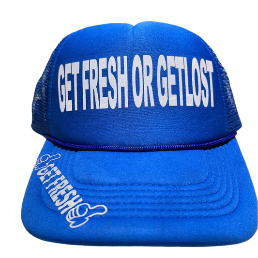 Blue GET FRESH OR GET LOST Hat With Reflector