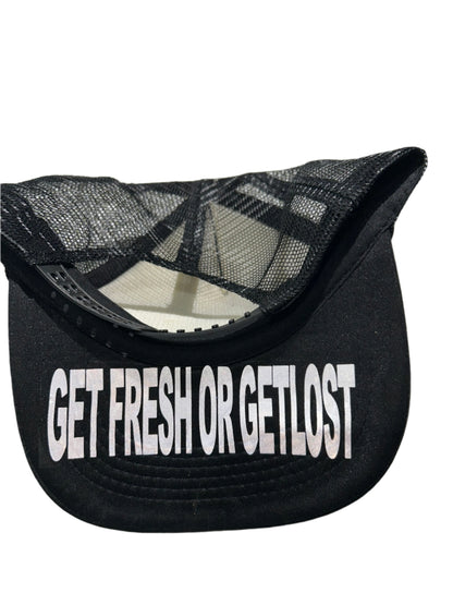 Black GET FRESH OR GET LOST Hat With Reflector