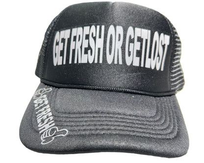 Black GET FRESH OR GET LOST Hat With Reflector