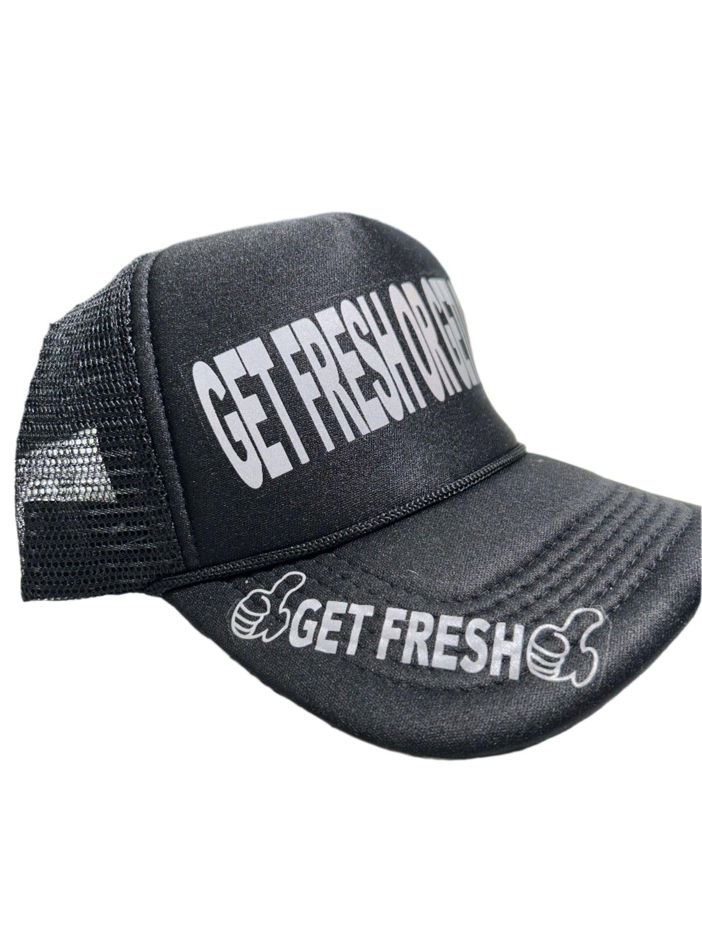 Black GET FRESH OR GET LOST Hat With Reflector