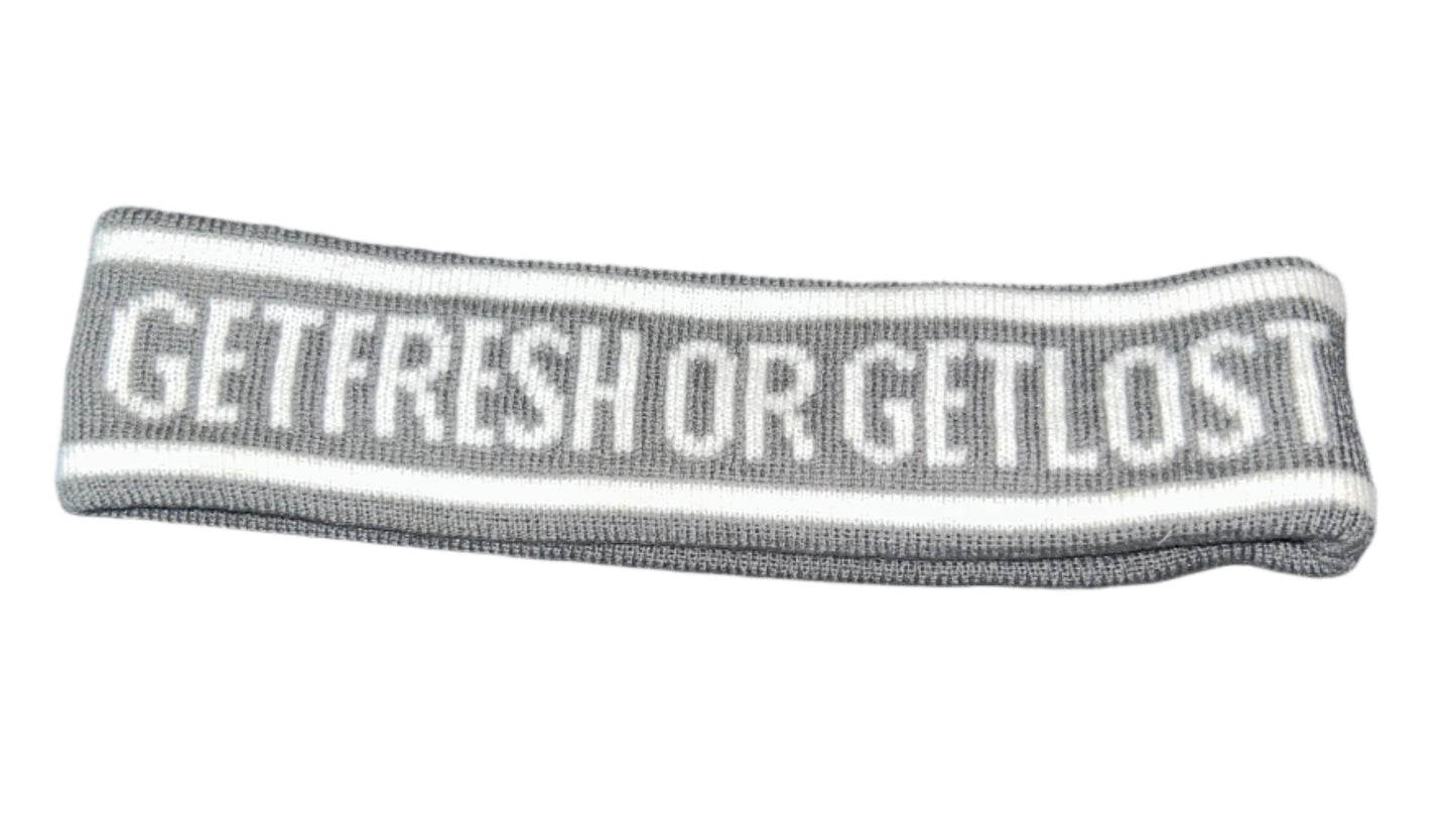 Grey GET FRESH OR GET LOST Head Band
