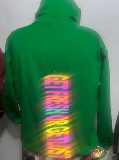 Money Green Get Fresh Or Get Lost Hoodie Reflector